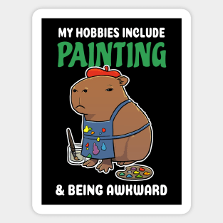 My hobbies include Painting and being awkward cartoon Capybara Sticker